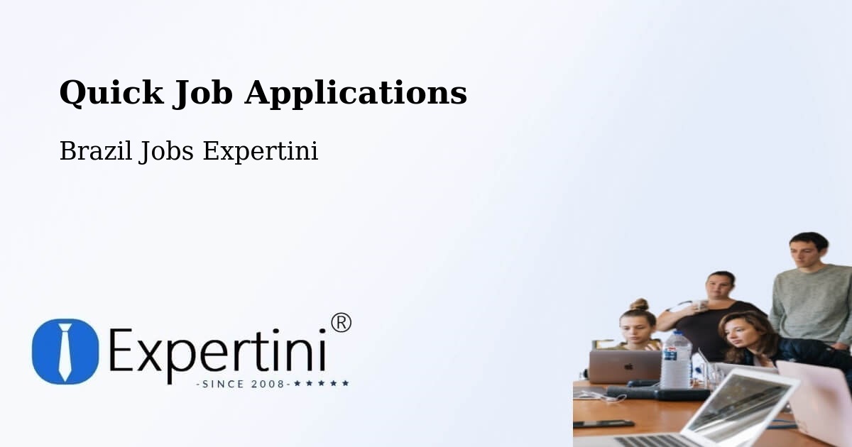 Quick Job Applications - Brazil Jobs Expertini